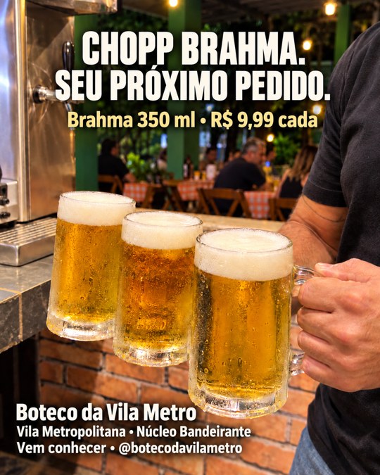 CHOPP BRAHMA. SEU PRÓXIMO PEDIDO.