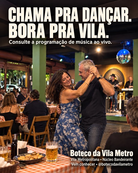 CHAMA PRA DANÇAR. BORA PRA VILA.